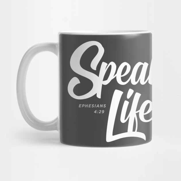 Speak Life by LinesOfCharacter